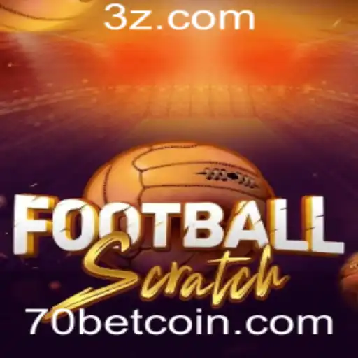 Guia Completo para FootballScratch e a Estratégia '70 Bet'