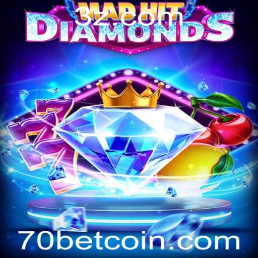 Explorando o Mundo de MadHitDiamonds e a Inovadora 70 Bet