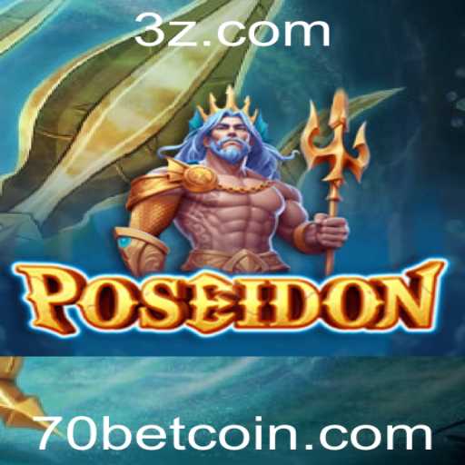 Descubra Poseidon: A Emoção do Jogo com 70 Bet